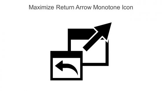 Maximize Return Arrow Monotone Icon In Powerpoint Pptx Png And Editable Eps Format