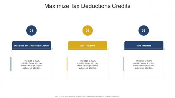 Maximize Tax Deductions Credits In Powerpoint And Google Slides Cpb