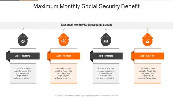Maximum Monthly Social Security Benefit In Powerpoint And Google Slides Cpb