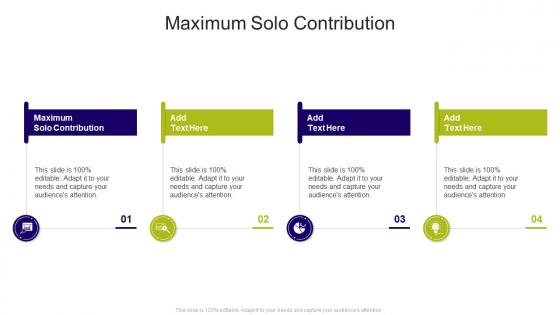 Maximum Solo Contribution In Powerpoint And Google Slides Cpb
