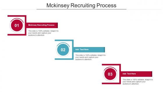 Mckinsey Recruiting Process In Powerpoint And Google Slides Cpb