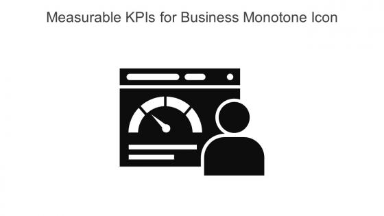 Measurable KPIs For Business Monotone Icon In Powerpoint Pptx Png And Editable Eps Format