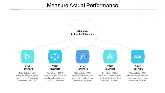 Measure actual performance ppt powerpoint presentation infographics master slide cpb