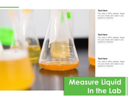 Measure liquid in the lab