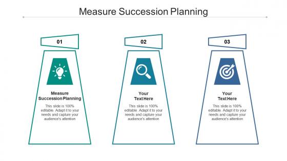 Measure succession planning ppt powerpoint presentation icon graphics download cpb