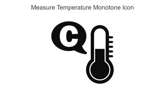 Measure Temperature Monotone Icon In Powerpoint Pptx Png And Editable Eps Format