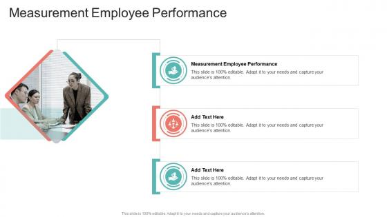 Measurement Employee Performance In Powerpoint And Google Slides Cpb