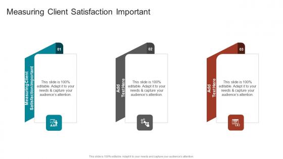 Measuring Client Satisfaction Important In Powerpoint And Google Slides Cpb