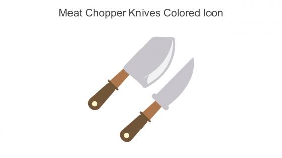 Meat Chopper Knives Colored Icon In Powerpoint Pptx Png And Editable Eps Format