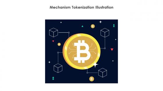 Mechanism Tokenization Illustration