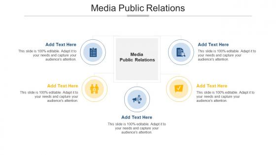 Media Public Relations Ppt Powerpoint Presentation Layouts Files Cpb
