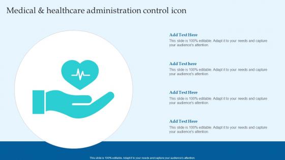 Medical And Healthcare Administration Control Icon