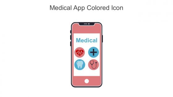 Medical App Colored Icon In Powerpoint Pptx Png And Editable Eps Format