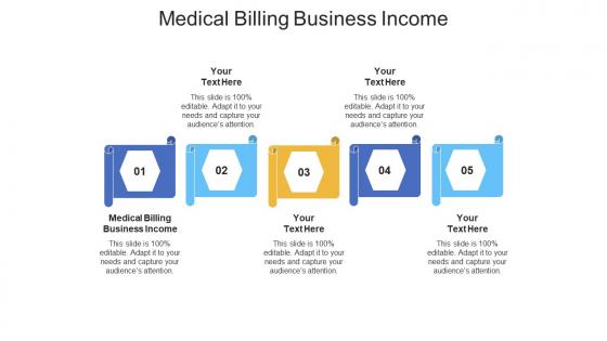 Medical billing business income ppt powerpoint presentation portfolio icons cpb