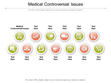 Medical controversial issues ppt powerpoint presentation background cpb