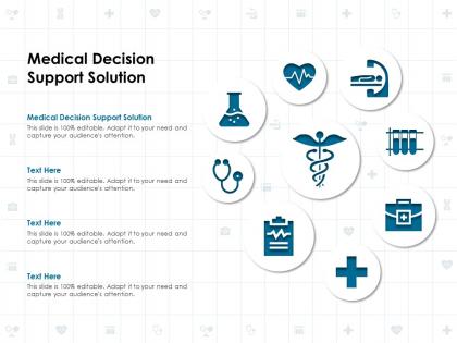 Medical decision support solution ppt powerpoint presentation outline background designs