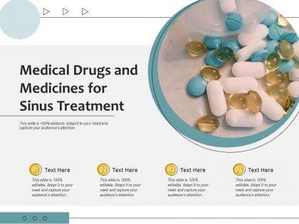 Medical drugs and medicines for sinus treatment