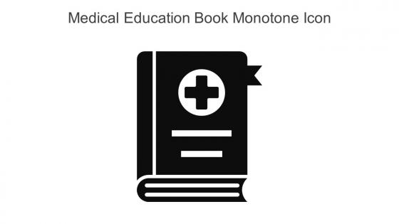 Medical Education Book Monotone Icon In Powerpoint Pptx Png And Editable Eps Format