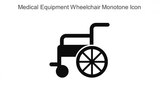 Medical Equipment Wheelchair Monotone Icon In Powerpoint Pptx Png And Editable Eps Format