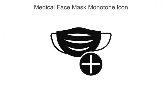 Medical Face Mask Monotone Icon In Powerpoint Pptx Png And Editable Eps Format