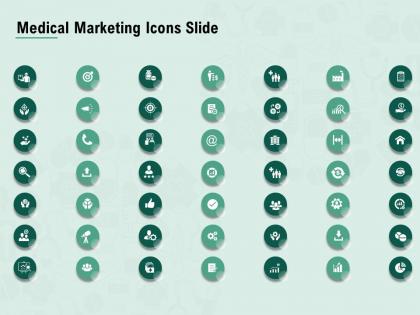 Medical marketing icons slide ppt powerpoint presentation pictures information