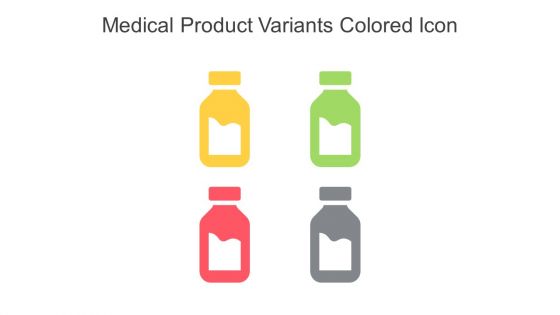 Medical Product Variants Colored Icon In Powerpoint Pptx Png And Editable Eps Format