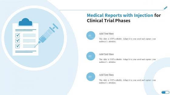 Medical Reports With Injection For Clinical Trial Phases Research Design For Clinical Trials