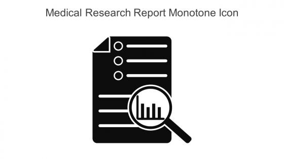 Medical Research Report Monotone Icon In Powerpoint Pptx Png And Editable Eps Format