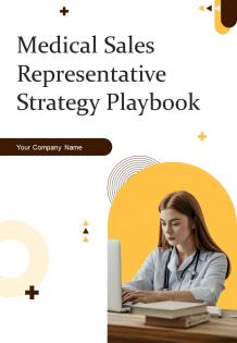 Medical Sales Representative Strategy Playbook Report Sample Example Document