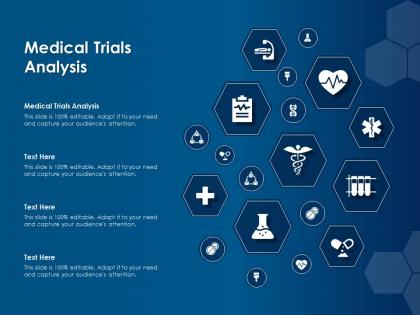 Medical trials analysis ppt powerpoint presentation layouts model