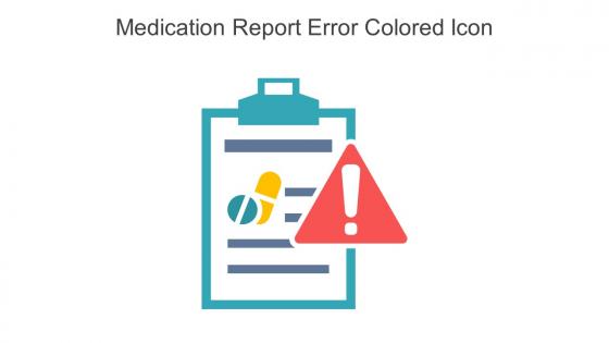 Medication Report Error Colored Icon In Powerpoint Pptx Png And Editable Eps Format