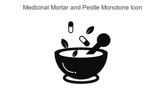 Medicinal Mortar And Pestle Monotone Icon In Powerpoint Pptx Png And Editable Eps Format