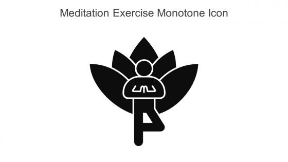 Meditation Exercise Monotone Icon In Powerpoint Pptx Png And Editable Eps Format