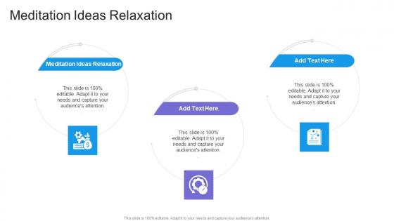 Meditation Ideas Relaxation In Powerpoint And Google Slides Cpb