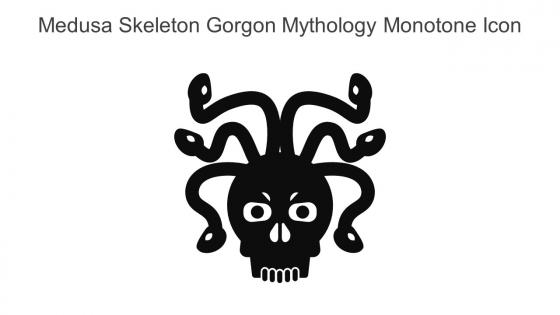 Medusa Skeleton Gorgon Mythology Monotone Icon In Powerpoint Pptx Png And Editable Eps Format