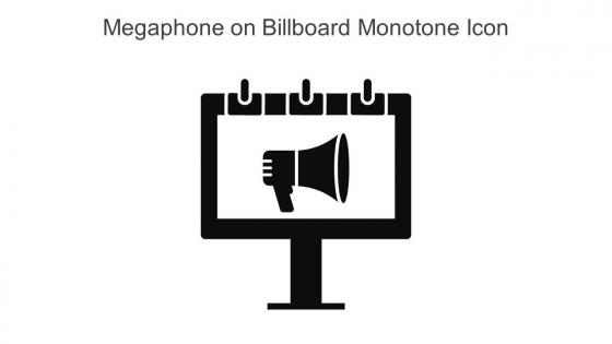 Megaphone On Billboard Monotone Icon In Powerpoint Pptx Png And Editable Eps Format