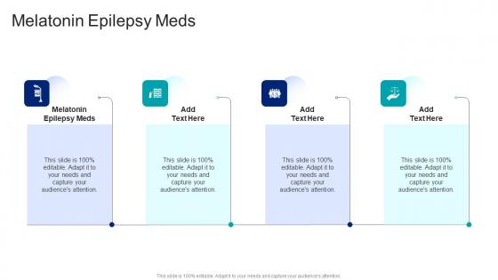 Melatonin Epilepsy Meds In Powerpoint And Google Slides Cpb