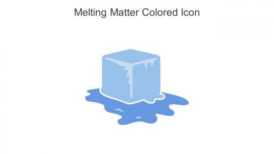 Melting Matter Colored Icon In Powerpoint Pptx Png And Editable Eps Format