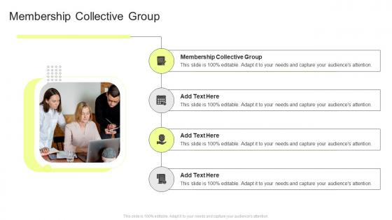 Membership Collective Group In Powerpoint And Google Slides Cpb