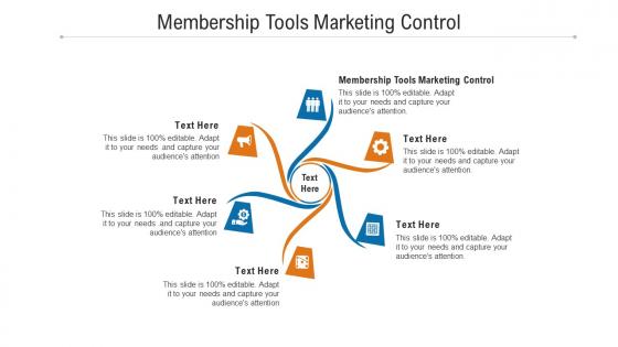 Membership tools marketing control ppt powerpoint presentation outline topics cpb