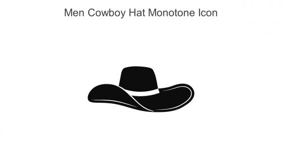 Men Cowboy Hat Monotone Icon In Powerpoint Pptx Png And Editable Eps Format