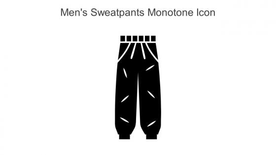 Mens Sweatpants Monotone Icon In Powerpoint Pptx Png And Editable Eps Format