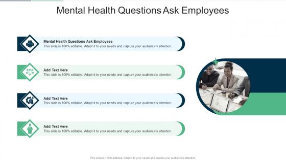 Mental Health Questions Ask Employees In Powerpoint And Google Slides Cpb