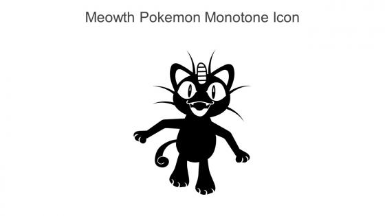 Meowth Pokemon Monotone Icon In Powerpoint Pptx Png And Editable Eps Format