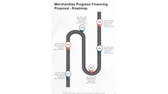 Merchandise Progress Financing Proposal Roadmap One Pager Sample Example Document