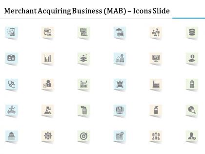 Merchant acquiring business mab icons slide ppt powerpoint presentation infographics example topics