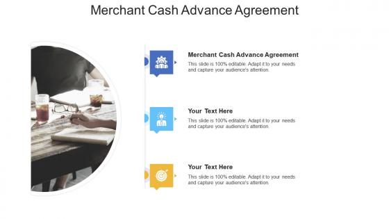 Merchant cash advance agreement ppt powerpoint presentation ideas icon cpb