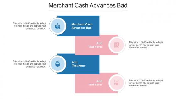 Merchant Cash Advances Bad Ppt Powerpoint Presentation Show Clipart Cpb