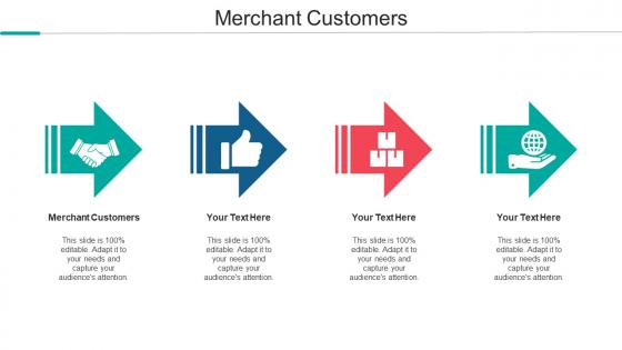 Merchant Customers Ppt Powerpoint Presentation Inspiration Slide Download Cpb