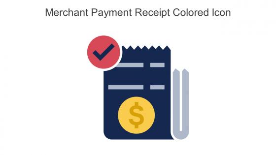 Merchant Payment Receipt Colored Icon In Powerpoint Pptx Png And Editable Eps Format